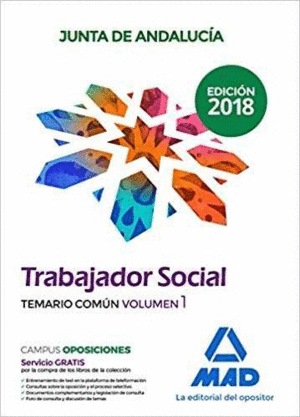 TRABAJADOR SOCIAL  DE LA JUNTA DE ANDALUCÍA. TEMARIO COMÚN VOLUMEN 1