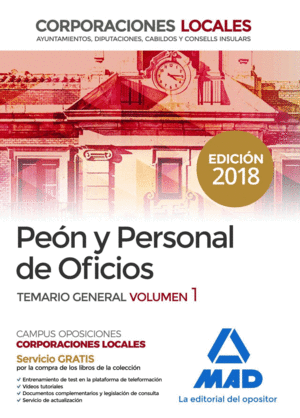 PEONES Y PERSONAL DE OFICIOS DE CORPORACIONES LOCALES. TEMARIO GENERAL VOLUMEN 1