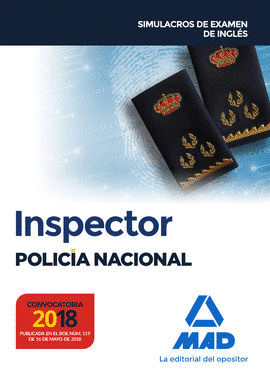 INSPECTOR DE POLICÍA NACIONAL ESCALA EJECUTIVA. SIMULACROS DE EXAMEN DE INGLÉS