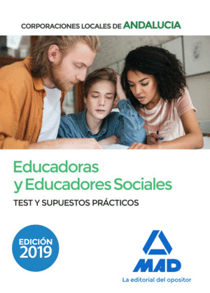 EDUCADORAS Y EDUCADORES SOCIALES DE CORPORACIONES LOCALES DE ANDALUCÍA. TEST Y S