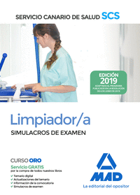 LIMPIADOR;A DEL SERVICIO CANARIO DE SALUD. SIMULACROS DE EXAMEN.