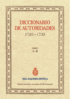 DICCIONARIO DE AUTORIDADES (1726-1739) VOL I