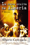CARA OCULTA DE ALMERIA. 5º EDICION