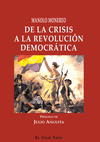 DE LA CRISIS A LA REVOLUCION DEMOCRATICA