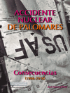 ACCIDENTE NUCLEAR DE PALOMARES CONSECUENCIAS (1966-2016)