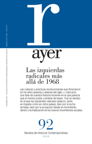 IZQUIERDAS RADICALES MAS ALLA DE 1968, LAS (AYER 92)