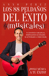 LOS 88 PELDAÑOS DEL ÉXITO (MUSICALES)