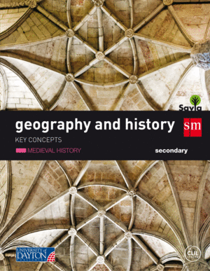 GEOGRAPHY AND HISTORY. SECONDARY. SAVIA. KEY CONCEPTS: HISTORIA MEDIEVAL