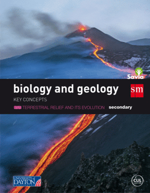 BIOLOGY AND GEOLOGY. SECONDARY. SAVIA. KEY CONCEPTS: TERRESTRIAL RELIEF AND ITS