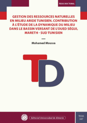 GESTION DES RESSOURCES NATURELLES EN MILIEU ARIDE TUNISIEN. CONTRIBUTION À L'ETU