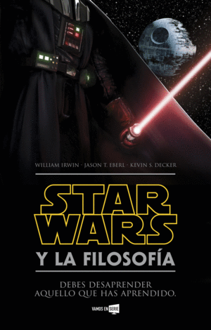 STAR WARS Y LA FILOSOFÍA