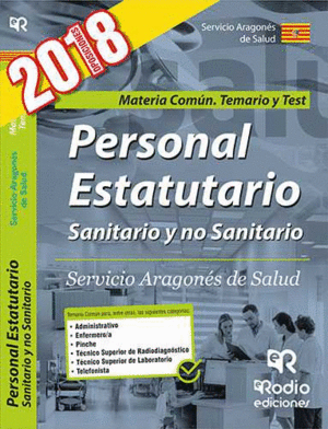 PERSONAL ESTATUTARIO SANITARIO Y NO SANITARIO. SERVICIO ARAGONES SALUD. MATERIA