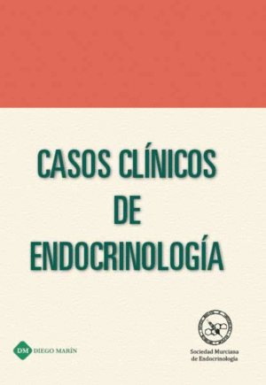 CASOS CLINICOS DE ENDOCRINOLOGIA. 2017