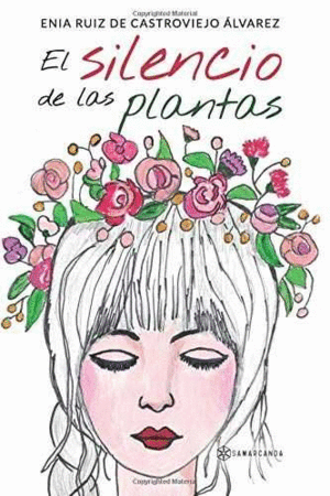 SILENCIO DE LAS PLANTAS,EL