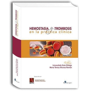 HEMOSTASIA Y TROMBOSIS EN LA PRÁCTICA CLÍNICA