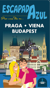 PRAGA, VIENA Y BUDAPEST ESCAPADA AZUL