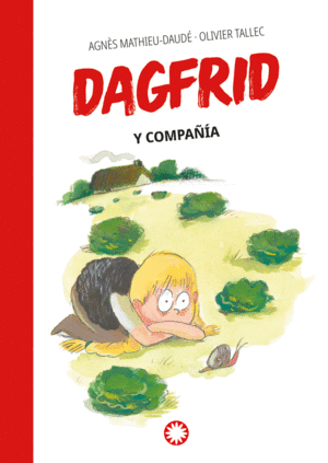 DAGFRID Y COMPAÑÍA (DAGFRID #3)