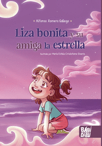 LIZA BONITA Y SU AMIGA LA ESTRELLA