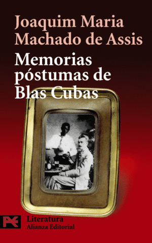 MEMORIAS PÓSTUMAS DE BLAS CUBAS