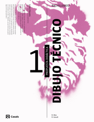 PROPUESTA DIDÁCTICA DIBUJO TÉCNICO 1 BACHILLERATO (2015)