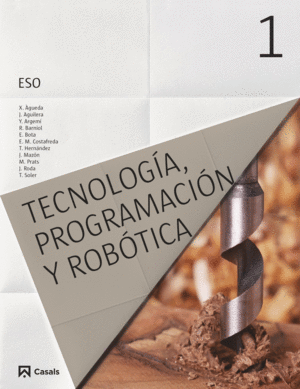 TECNOLOGÍA, PROGRAMACIÓN Y ROBÓTICA 1 ESO (2015)