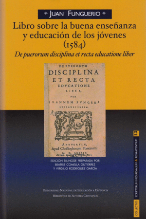 LIBRO SOBRE LA BUENA ENSEÑANZA Y EDUCACION DE JOVENES 1584