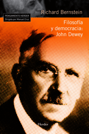 FILOSOFIA Y DEMOCRACIA. JOHN DEWEY