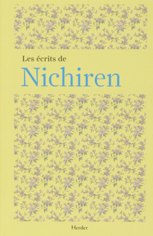 LES ÉCRITS DE NICHIREN
