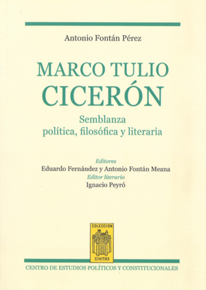 MARCO TULIO CICERÓN. SEMBLANZA POLÍTICA, FILOSÓFICA Y LITERARIA