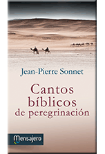 CANTOS BÍBLICOS DE PEREGRINACIÓN