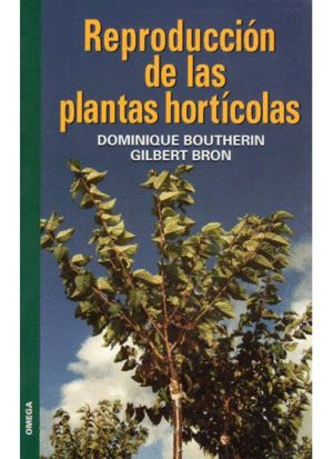 REPRODUCCIÓN DE PLANTAS HORTICOLAS