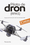 PILOTO DE DRON (RPAS) 2.ª  EDICIÓN