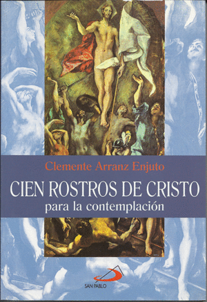 CIEN ROSTROS DE CRISTO
