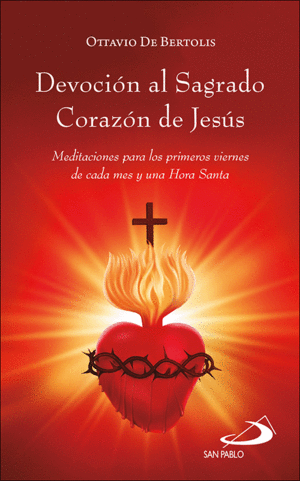 DEVOCION AL SAGRADO CORAZON DE JESUS