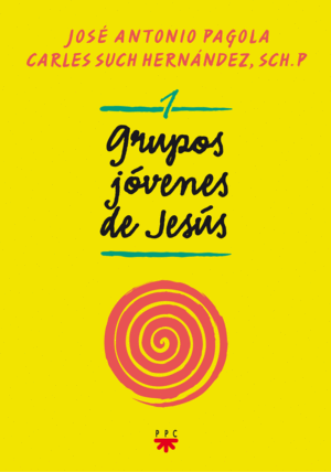 GRUPOS JÓVENES DE JESÚS 1