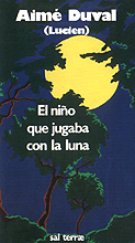 018 - EL NIÑO QUE JUGABA CON LA LUNA