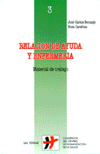 003 - RELACIÓN DE AYUDA Y ENFERMERÍA. MATERIAL DE TRABAJO