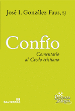 205 - CONFÍO. COMENTARIO AL CREDO CRISTIANO.