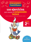 2º EP VACACIONES SANTILLANA  110 EJERCICIOS PARA MEJORAR LA COMPRENSION LECT