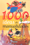 HACER. 1000 IDEAS DE MANUALIDADES