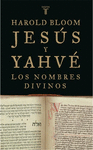 JESUS Y YAHNE, LOS NOMBRES DIVINOS