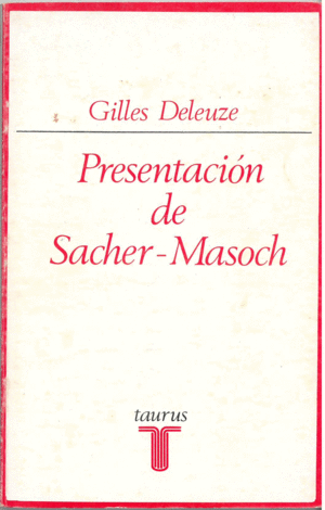 PRESENTACIÓN DE SACHER-MASOCH