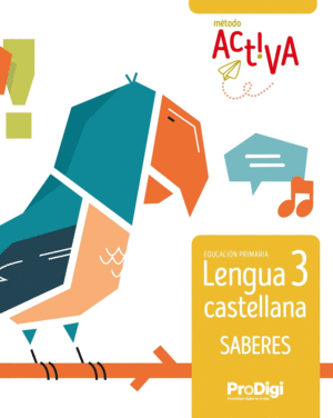 SABERES. LENGUA CASTELLANA 3 EP - ACTIVA - PRODIGI