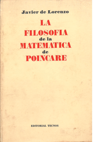 FILOSOFÍA DE LA MATEMÁTICA DE H. POINCARE, LA