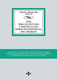 TEST PARA EL ESTUDIO Y DOCENCIA DEL DERECHO INDIVIDUAL DEL TRABAJO