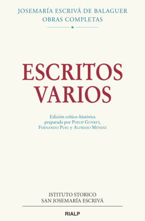 ESCRITOS VARIOS (1927-1974). EDICIÓN CRÍTICO-HISTÓRICA (RÚSTICA)