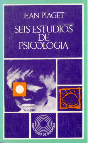 SEIS ESTUDIOS DE PSICOLOGÍA