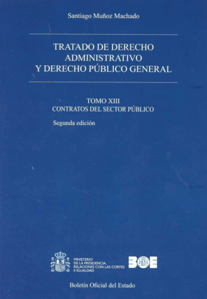 TRATADO DE DERECHO ADMINISTRATIVO Y DERECHO PUBLICO GENERAL