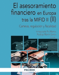 EL ASESORAMIENTO FINANCIERO EN EUROPA TRAS LA MIFID II