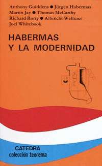 HABERMAS Y LA MODERNIDAD